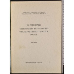 Questiones commissionibus praeparatoriis Concilii..