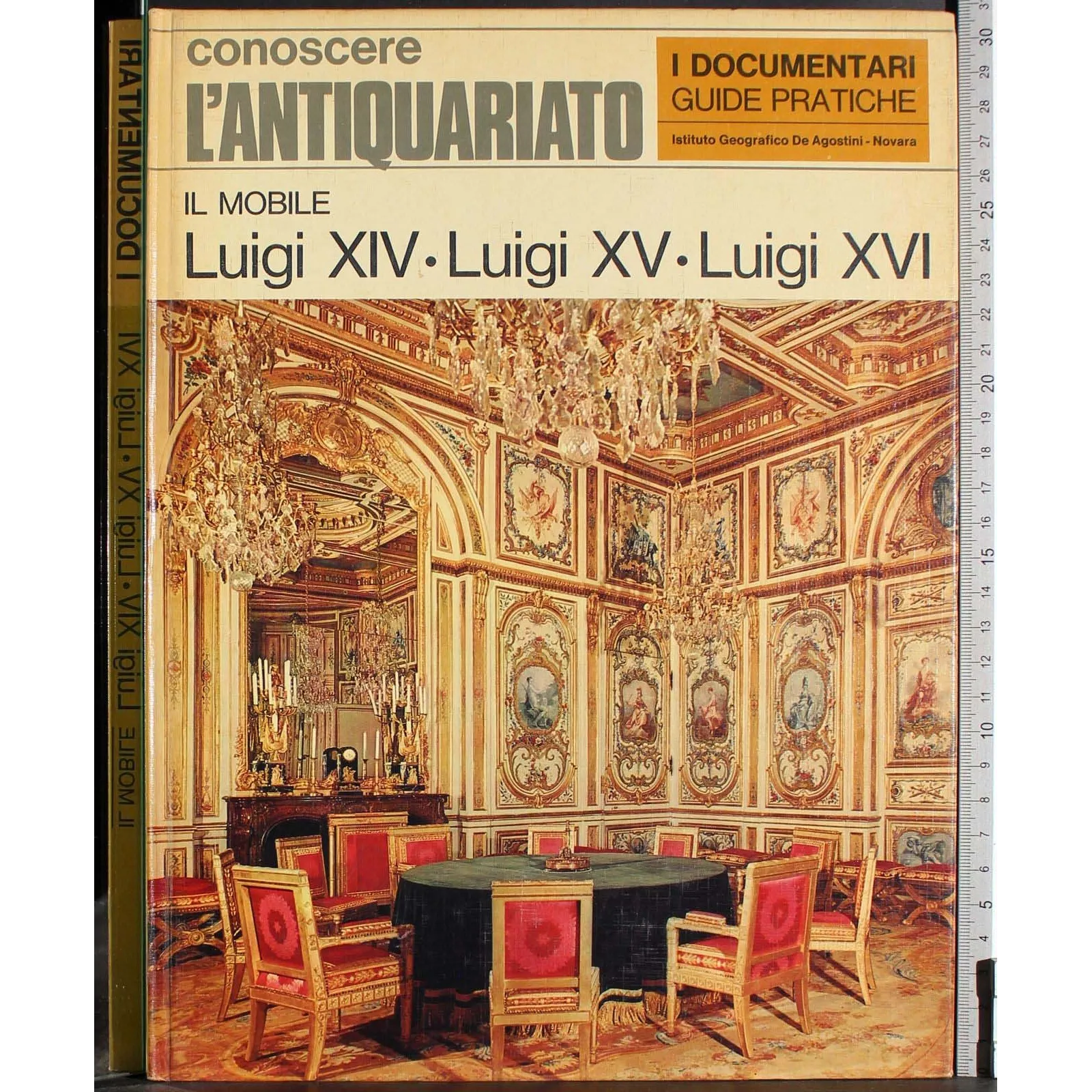 I documentari. Il Mobile. Luigi XIV. Luigi XV. Luigi XVI
