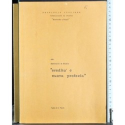 Atti seminario studio "Eredità e nuova profezia"