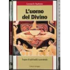 L'uomo del Divino