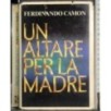 Un altare per la madre