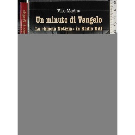 Un minuto di Vangelo. La "buona notizia" in Radio Rai