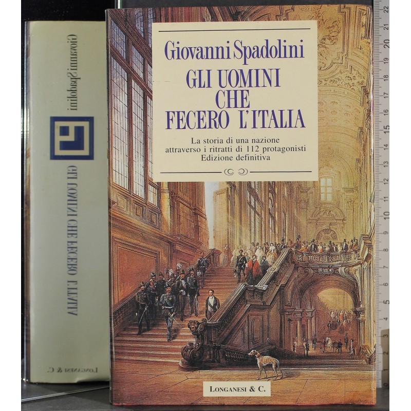 Gli uomini che fecero l'Italia
