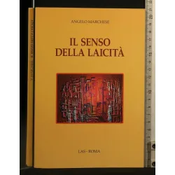 IL SENSO DELLA LAICITA'