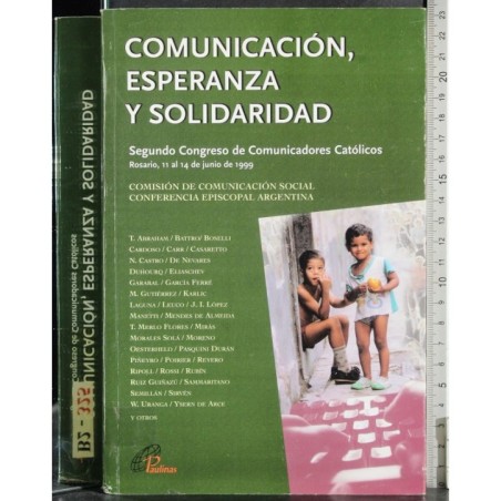Comunicacion, esperanza y solidaridad