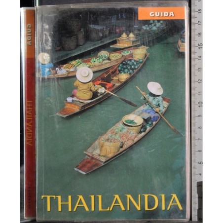 Thailandia. Guida