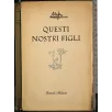 Questi nostri figli