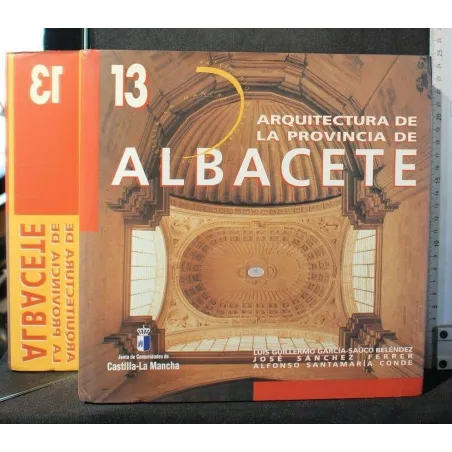 ARQUITECTURA DE LA PROVINCIA DE ALBACETE 13