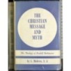 The Christian message and myth