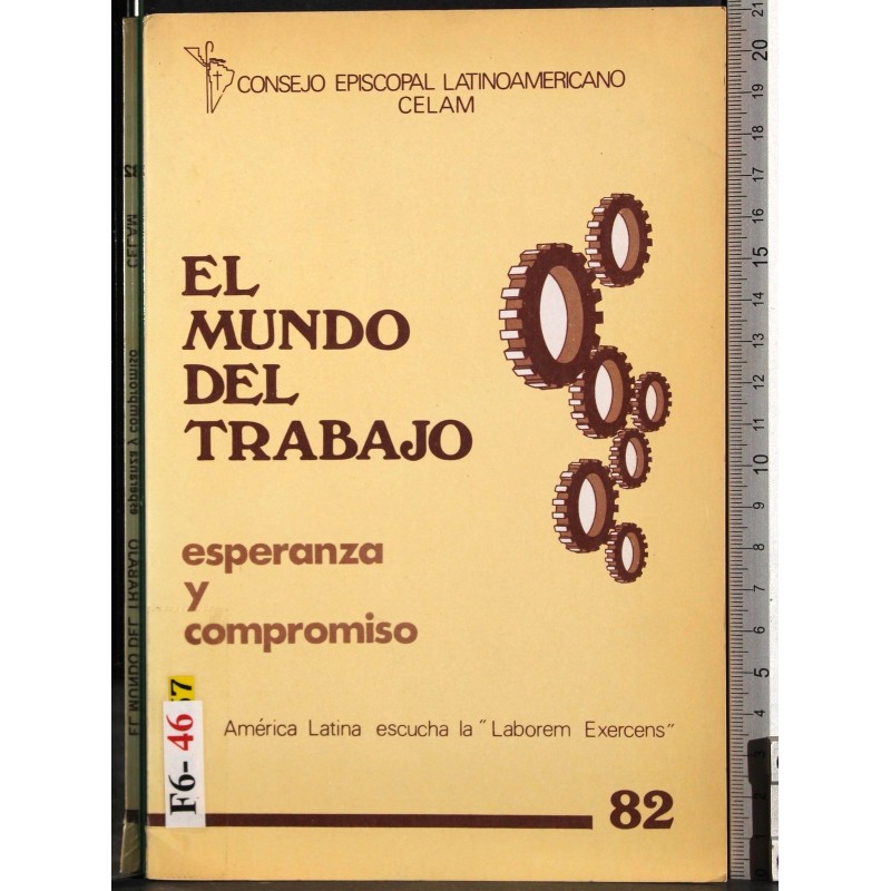 El Mundo del trabajo. Esperanza y compromiso