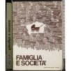 Famiglia e società