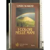 I COLORI NELLE MANI