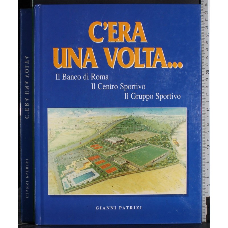 C'era una volta..