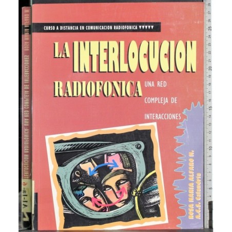La Interlocucion radiofonica