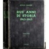 Due anni di storia 1943-1945. 3 Vol