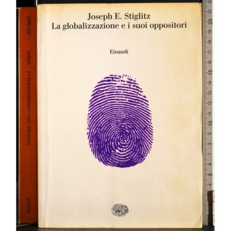 La globalizzazione e i suoi oppositori