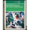 Dizionario letteratura, arte, cinema e scienze umane