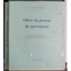 Oltre la prova la speranza