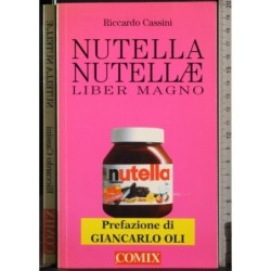 Nutella Nutella. Liber magno