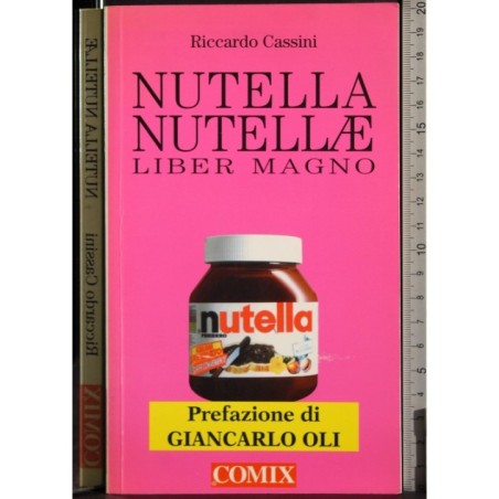 Nutella Nutella. Liber magno
