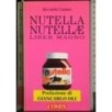 Nutella Nutella. Liber magno