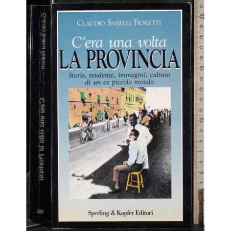 C'era una volta la provincia