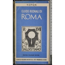 Guide rionali di Roma.Rione XVII Sallustiano