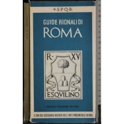 Guide rionali di Roma.Rione XV Esquilino