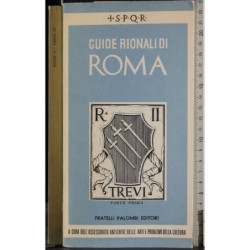 Guide rionali di Roma.Rione II Trevi. Parte I