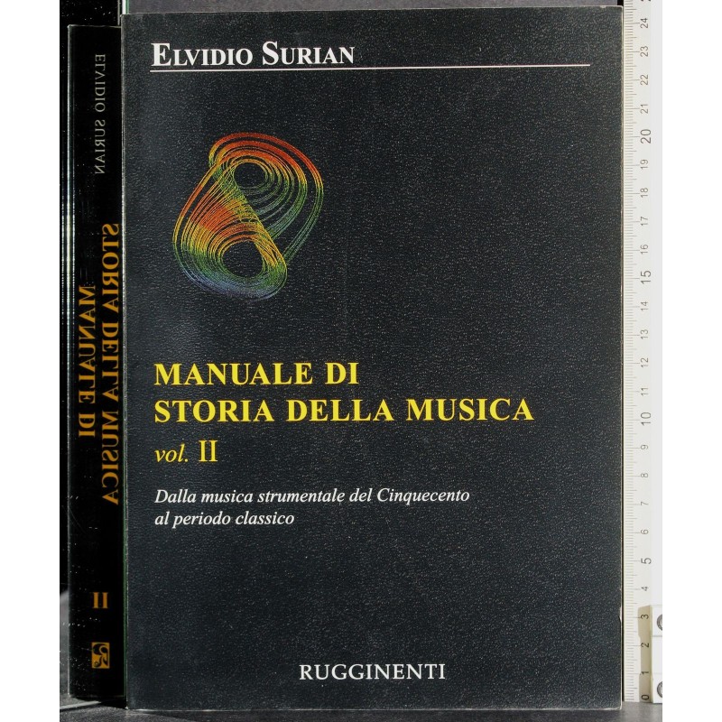 Manuale di storia della musica. Vol 2