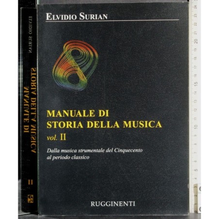 Manuale di storia della musica. Vol 2