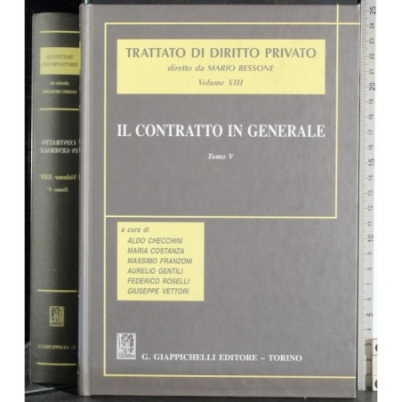 Trattato diritto privato 13. Contratto in generale Tomo 5