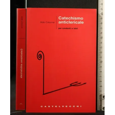 CATECHISMO ANTICLERICALE
