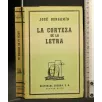 LA CORTEZA DE LA LETRA