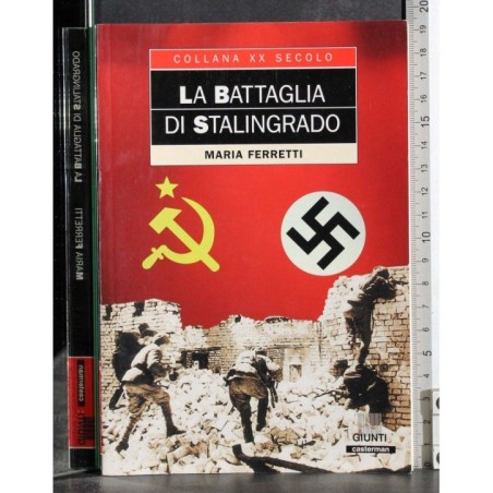La battaglia di Stalingrado