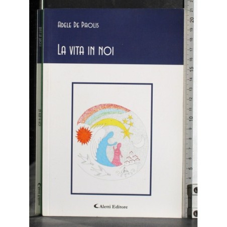 La vita di noi
