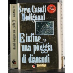 E infine una pioggia di diamanti