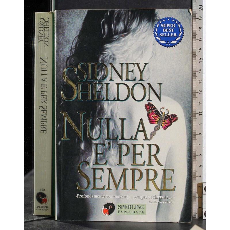 Nulla è per sempre