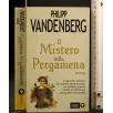 IL MISTERO DELLA PERGAMENA