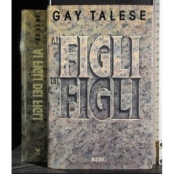 Ai figli dei figli