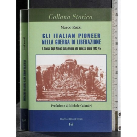 Gli italian pioneer nella guerra di liberazione