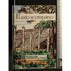 IL LAZIO SCOMPARSO