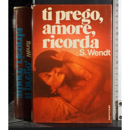 Ti prego, amore, ricorda