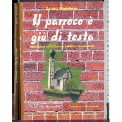 Il parroco è giù di testa