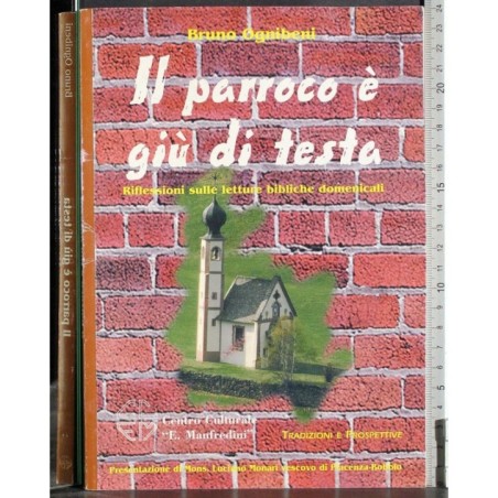 Il parroco è giù di testa