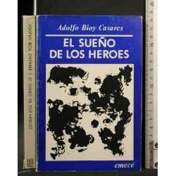 EL SUENO DE LOS HEROES