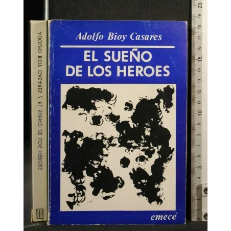 EL SUENO DE LOS HEROES