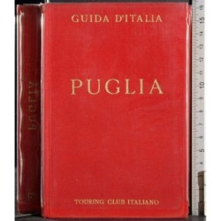 Guida D'Italia. Puglia