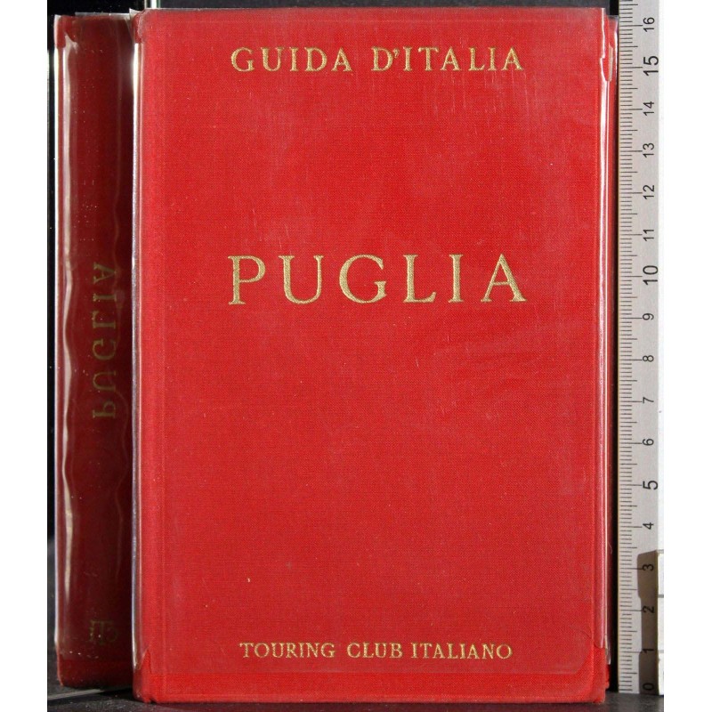 Guida D'Italia. Puglia
