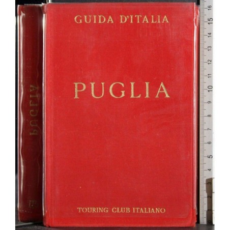 Guida D'Italia. Puglia